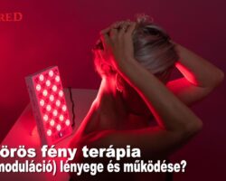 Mi a vörös fény terápia (Fotobiomoduláció) lényege és működése?
